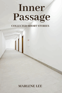 Inner Passage: Collected Short Stories