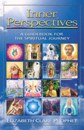 Inner Perspectives: A Guidebook for the Spiritual Journey