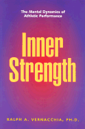 Inner Strength: The Mental Dynamics of Athletic Performance