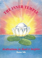 Inner Temple: Meditations to Heal & Inspire