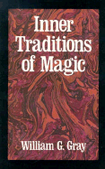 Inner traditions of magic