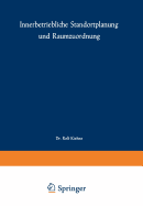 Innerbetriebliche Standortplanung Und Raumzuordnung