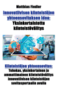Innovatiivisen kiinteistjen yhteensovituksen idea: Yksinkertaistettu kiinteistvlitys: Kiinteistjen yhteensovitus: Tehokas, yksinkertainen ja ammattimainen kiinteistvlitys innovatiivisen kiinteistjen sovitusportaalin avulla