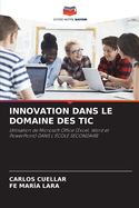 Innovation Dans Le Domaine Des Tic