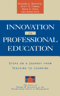 Innovation in Professional Education: Steps on a Journey from Teaching to Learning