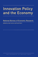 Innovation Policy and the Economy 2007: Volume 8 Volume 8