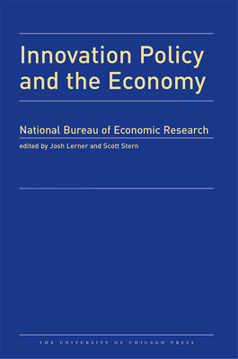 Innovation Policy and the Economy, 2016: Volume 17 Volume 17 - Greenstein, Shane M (Editor), and Lerner, Joshua (Editor), and Stern, Scott (Editor)