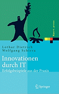 Innovationen Durch It: Erfolgsbeispiele Aus Der Praxis