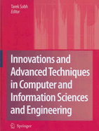 Innovations and Advanced Techniques in Computer and Information Sciences and Engineering