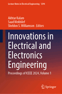 Innovations in Electrical and Electronics Engineering: Proceedings of Iceee 2024, Volume 1