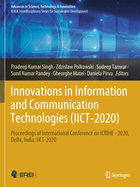 Innovations in Information and Communication Technologies  (IICT-2020): Proceedings of International Conference on  ICRIHE - 2020, Delhi, India: IICT-2020