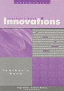 Innovations Intermediate: Teacher's Book