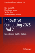 Innovative Computing 2025, Volume 2: Proceedings of IC 2025: Big Data