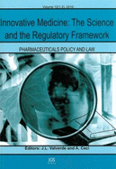 Innovative Medicine: The Science and the Regulatory Framework - Valverde, J L