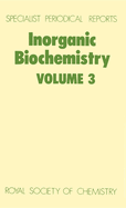 Inorganic Biochemistry: Volume 3