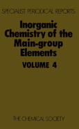 Inorganic Chemistry of the Main-Group Elements: Volume 4