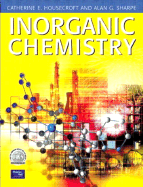 Inorganic Chemistry - Housecroft, Catherine E, and Sharpe, Alan G