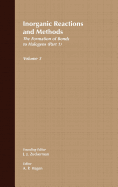 Inorganic Reactions and Methods, the Formation of Bonds to Halogens (Part 1)