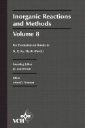 Inorganic Reactions and Methods, the Formation of Bonds to N, P, As, Sb, Bi (Part 2) - Zuckerman, J J, and Norman, A D (Editor)