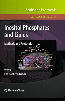 Inositol Phosphates and Lipids: Methods and Protocols - Barker, Christopher J (Editor)