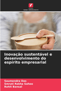 Inovao sustentvel e desenvolvimento do esprito empresarial