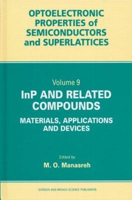 Inp and Related Compounds: Materials, Applications and Devices - Manasreh, M O (Editor)