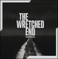 Inroads - The Wretched End