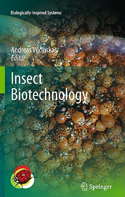 Insect Biotechnology - Vilcinskas, Andreas (Editor)