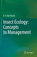 Insect Ecology: Concepts to Management