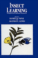 Insect Learning: Ecology and Evolutinary Perspectives