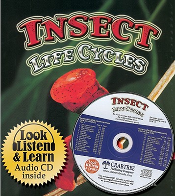 Insect Life Cycles - Aloian, Molly, and Kalman, Bobbie