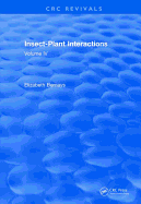 Insect-Plant Interactions (1992): Volume IV