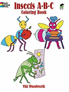 Insects A-B-C Coloring Book