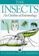 Insects: An Outline of Entomology - Gullan, P J, Professor