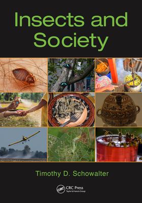 Insects and Society - Schowalter, Timothy D.