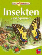 Insekten Und Spinnen. Tessloffs Sachbilderbuch - Coombs, Rachel; Harris, Nicholas; Dogi, Fiammetta; Ferrero, Betti; Giampaio, Sauro; Grinaway, Ray; Florenz, Inklink; Wright,...