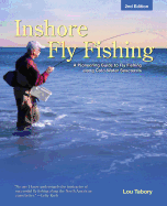 Inshore Fly Fishing: A Pioneering Guide to Fly Fishing Along Cold-Water Seacoasts