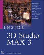 Inside 3D Studio Max 3 - Abouaf, Jeffrey, and Ackley, Laura, and Miller, Phil