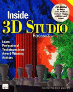 Inside 3D Studio - Hester, Jeff, and Elliott, Steven D., and Forcade, Tim