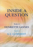 Inside a Question - Lannes, Henriette