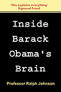 Inside Barack Obama's Brain