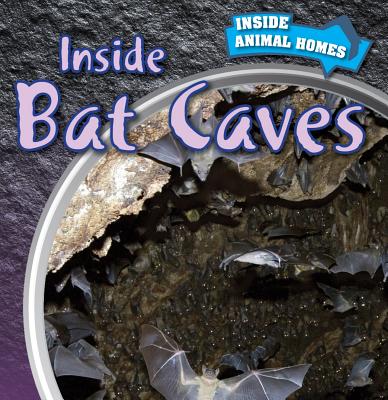 Inside Bat Caves - Jennings, Rosemary