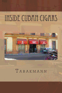 Inside Cuban Cigars