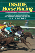 Inside Horse Racing: A By-the-Numbers Look at Thoroughbred Racing