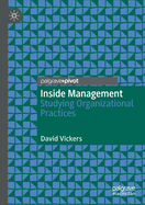 Inside Management: Studying Organizational Practices