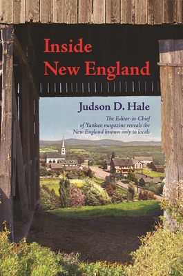 Inside New England - Hale, Judson D