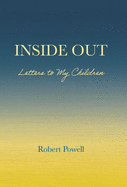 Inside Out: Letters to My Children