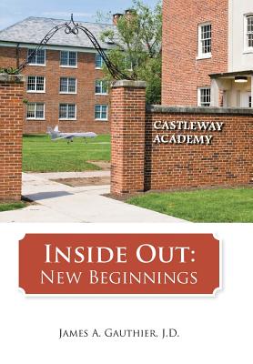 Inside Out: New Beginnings - Gauthier, James a