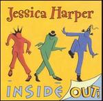 Inside Out! - Jessica Harper