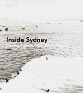 Inside Sydney: Photographs by Max and Rex Dupain